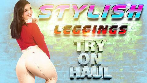 4K Stylish Leggings Try-On Haul | Trendy & Comfortable Fits