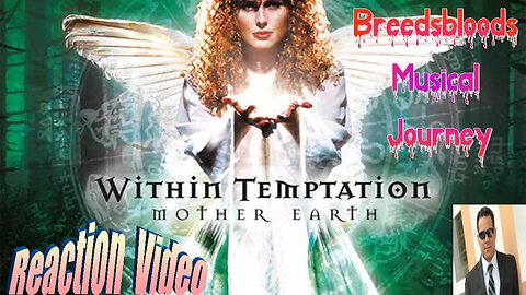 Within Temptation - Mother Earth - Live Streaming With JustJenReacts