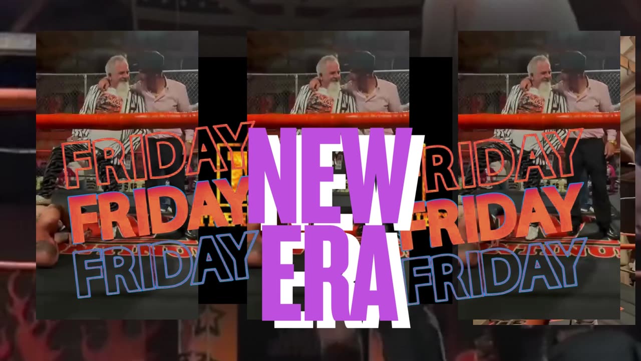 NEW ERA! Every Friday night!