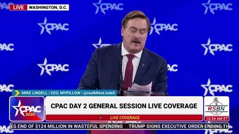 FULL SPEECH: Mike Lindell Speaks at CPAC 2025 Day Two - 2/21/25