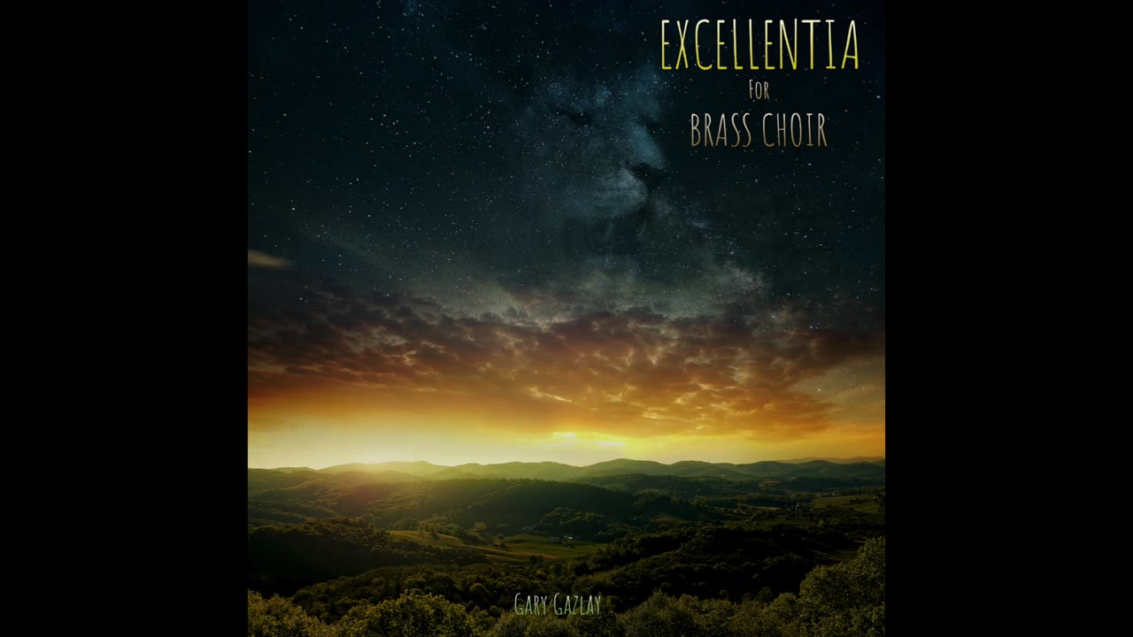 EXCELLENTIA – (For Brass Choir and limited percussion)