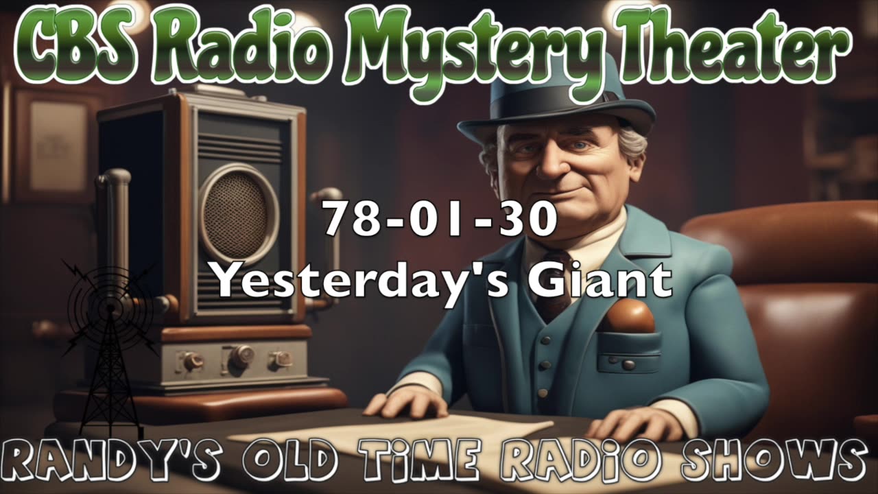 78-01-30 CBS Radio Mystery Theater Yesterday's Giant