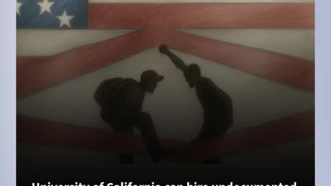 University of California can hire undocumented students as California court declines to intervene