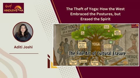 The Theft of Yoga: How the West Embraced the Postures, but Erased the Spirit