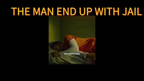 The Man End up with Jail | English Movie