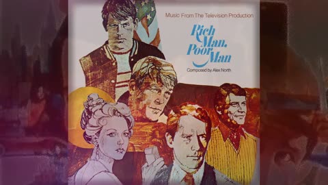 05 axel and tom- Alex North - rich man, poor man soundtrack 1976