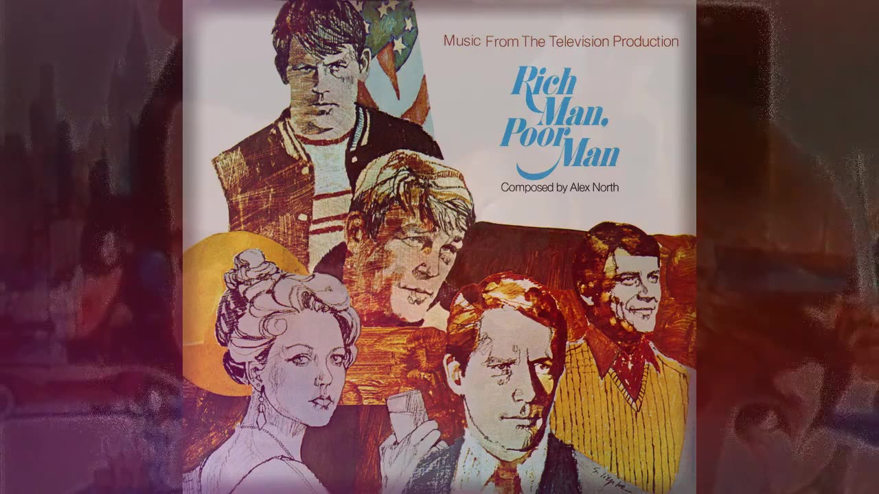 05 axel and tom- Alex North - rich man, poor man soundtrack 1976