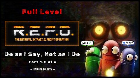 Do as I Say, Not as I Do | Museum - Full Level || Valentine's Day Special - Part 1.5 of 2