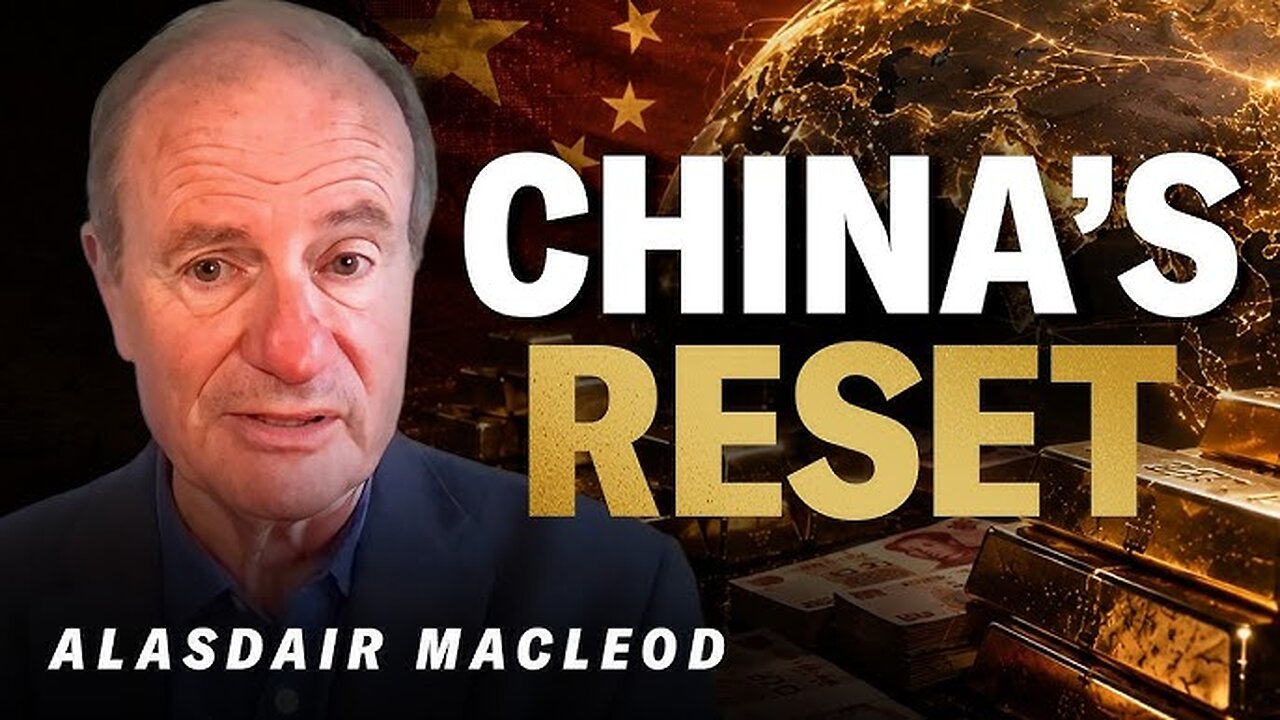 China's Gold Strategy Explained | Alasdair Macleod's Latest Analysis