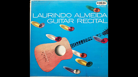 Vinyl rescue: Laurindo Almeida – Guitar Recital (1957)