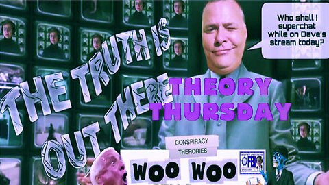 Theory Thursday LIVE "Operation Mockingbird 2.0"