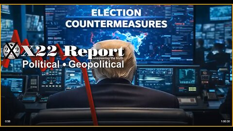 X22 Report: [DS] Epstein Hoax Exposed, Another Election Protection Was Just Introduced.......