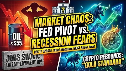 Market Chaos: Fed Rate Cuts vs. Rising Unemployment! (Dec 17 Update) | EPK Capital