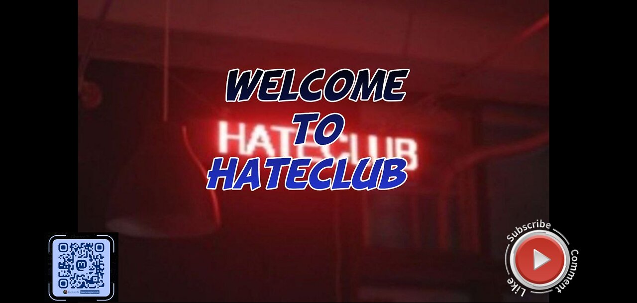Welcome to Hateclub