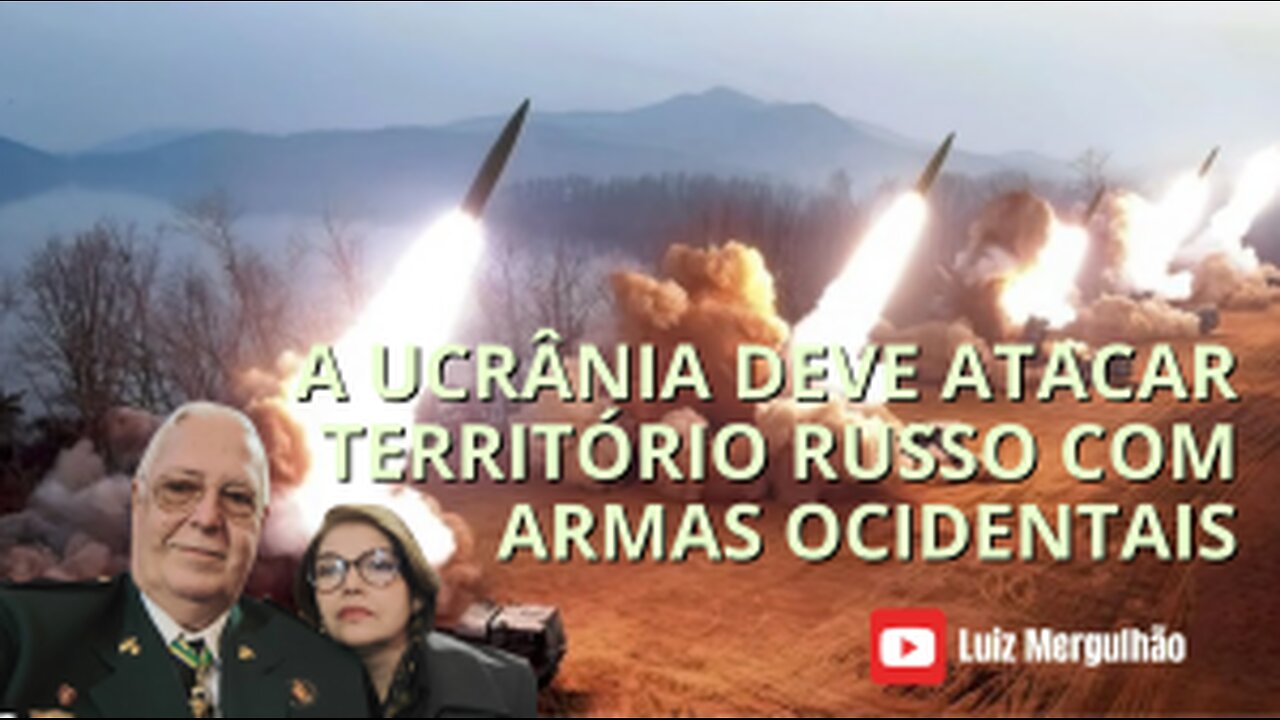 11 OUT 2025 - A UCRÂNIA DEVE ATACAR TERRITÓRIO RUSSO COM ARMAS OCIDENTAIS