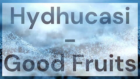 Hydhucasi - Good Fruits [Royalty-Free]