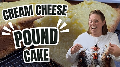 Making a Cream Cheese Pound Cake from Scratch | Double the Recipe for a Crowd + Bundt