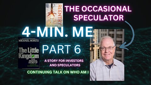 4-MINS Series: The Occasional Speculator (Part 6)