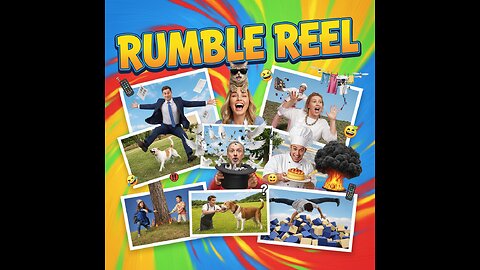 📹RUMBLE REEL🎇A Rollercoaster of Fails, Laughs & Surprises