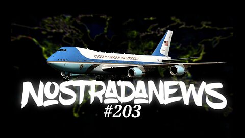 NostradaNews #203 Quelques évènements dans le monde que vous avez peut être raté