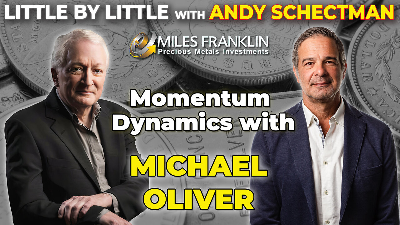 Momentum Dynamics with Michael Oliver (Little By Little)