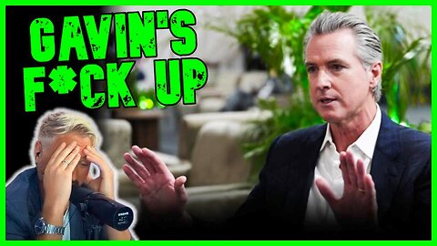 GAVIN NEWSOM F*CKED UP BIG TIME | The Kyle Kulinski Show