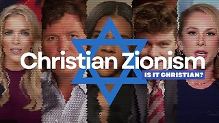 "Christian Zionism, Is it Christian" - Part 2