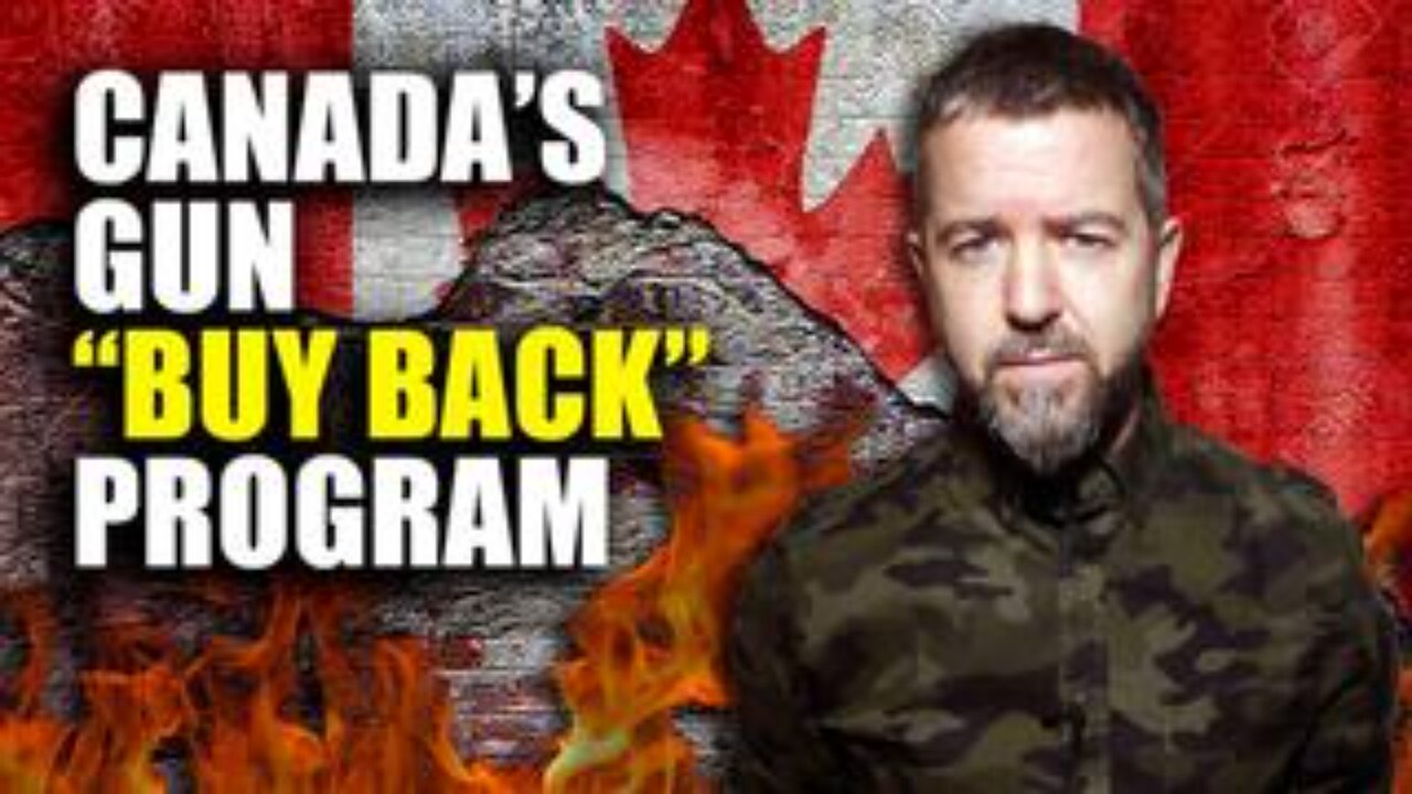Here’s Why The Canadian Gun “BUY BACK” Program Must Be REJECTED LOCK, STOCK AND BARREL!!!