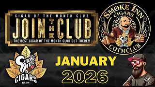 Smoke Inn Cigar of the Month Club January 2026 | Cigar prop