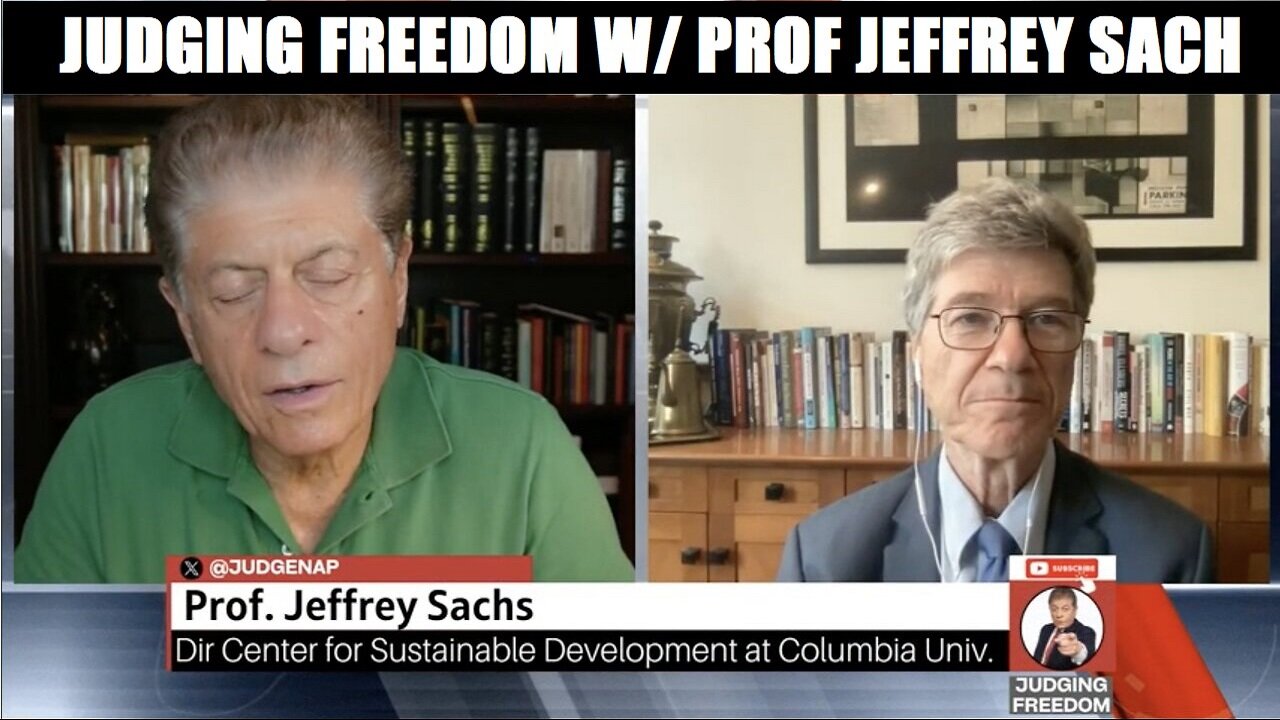 JUDGING FREEDOM W/ PROF JEFFREY SACH. THE DANGER OF THE ZIONIST JEWS. SGANON NEWS