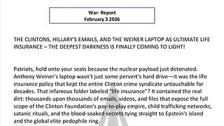 WAR REPORT - FEB 3 2026 - THE DEEPEST DARKNESS IS FINALLY COMING TO LIGHT