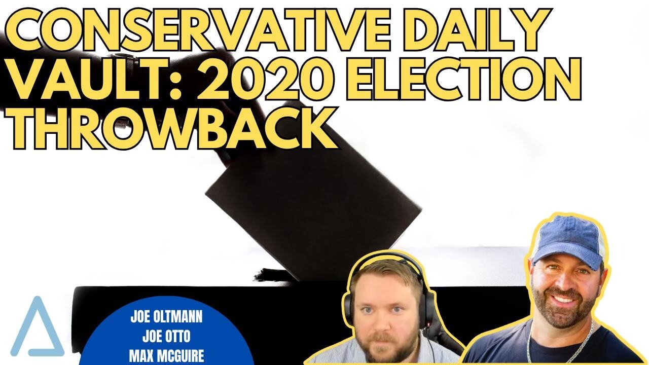 Conservative Daily Vault: 2020 Election Throwback