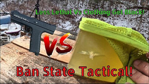 Gel Block with Clothing Vs. Less Lethal Launchers! (Ban State Tactical)