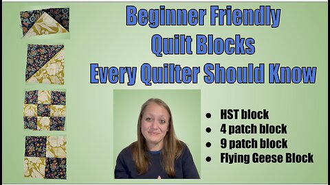 4 Blocks every beginner quilter should know #beginnersewing #quiltblocks #quilt #love #happy