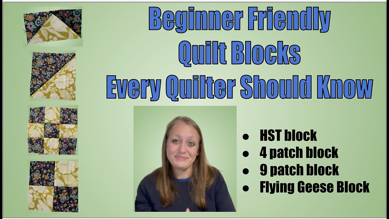 4 Blocks every beginner quilter should know #beginnersewing #quiltblocks #quilt #love #happy