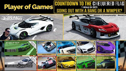 COUNTDOWN TO THE CHEQUERED FLAG | Real Racing 3: T-Minus 64 DAYS: GOING OUT WITH A BANG OR A WIMPER?