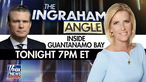 The INGRAHAM ANGLE (02/26/25) Inside Guantanamo Bay