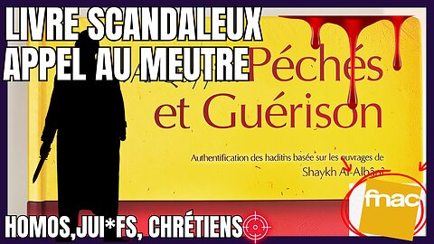 PASS CULTURE : LA FNAC PRISE LA MAIN DANS LE SAC AVEC UN LIVRE DE HAINE ISLAMISTE