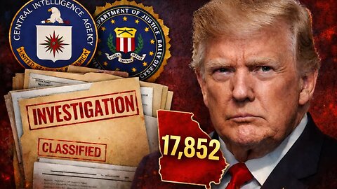 BREAKING: 17,852 Ballots Missing — Trump Brings CIA & FBI Into Georgia Investigation