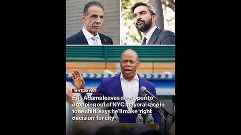 Eric Adams leaves door open to dropping out of NYC mayoral race in tone shift