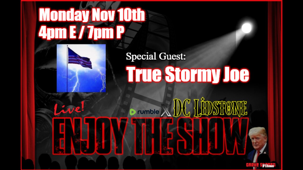 Enjoy The Show - Episode 53 w/ Special Guest True Stormy Joe @truestormyjoe