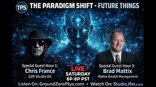 THE PARADIGM SHIFT 1-10-2026 FUTURE THINGS 7PM MST