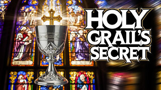 WHAT LIES BEHIND THE HOLY GRAIL LEGEND