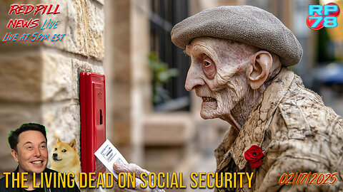 Social Security: The Agency of The Living Dead on Red Pill News Live