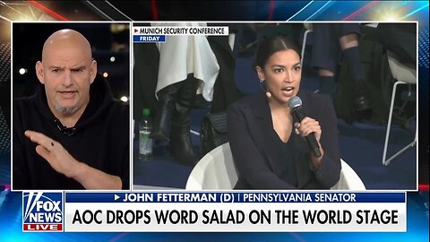 Sen Fetterman: AOC Is Clueless!