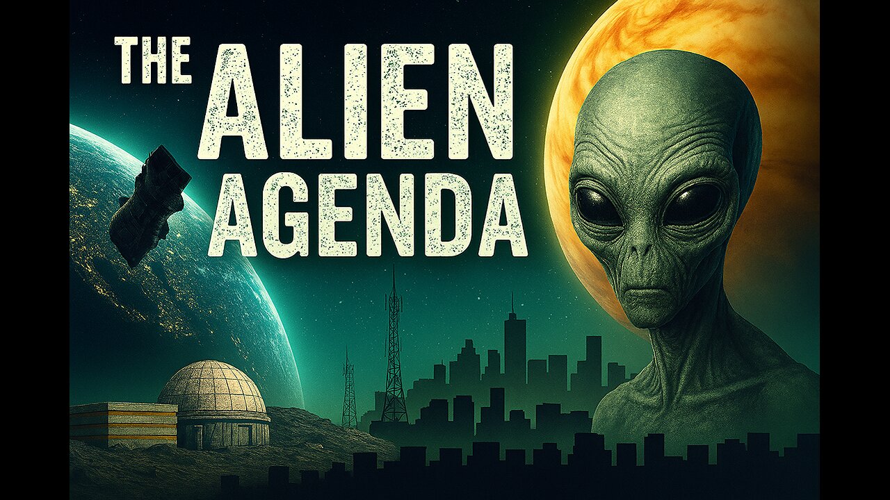 The Alien Agenda