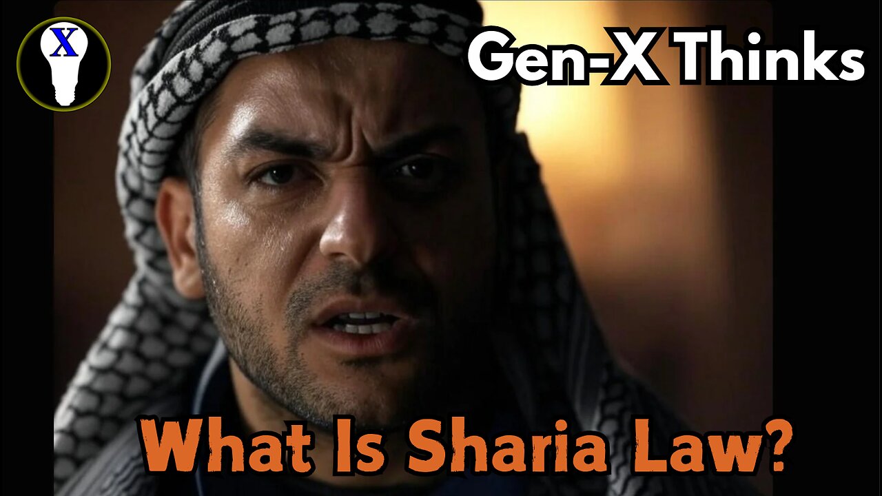 Gen-X Thinks: Sharia Law