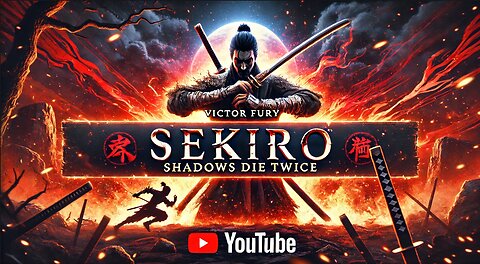 Sekiro: Shadows Die Twice