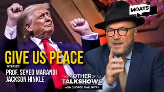 GIVE US PEACE | Trump scores football gong | Ukraine reckoning | Imran Khan latest | MOATS LIVE