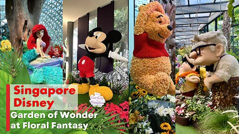 The Most MAGICAL Disney Exhibit EVER! ✨ Floral Fantasy Singapore [4K Walkthrough]
